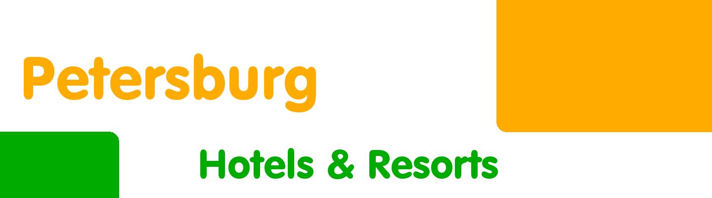Best hotels & resorts in Petersburg - Rating & Reviews